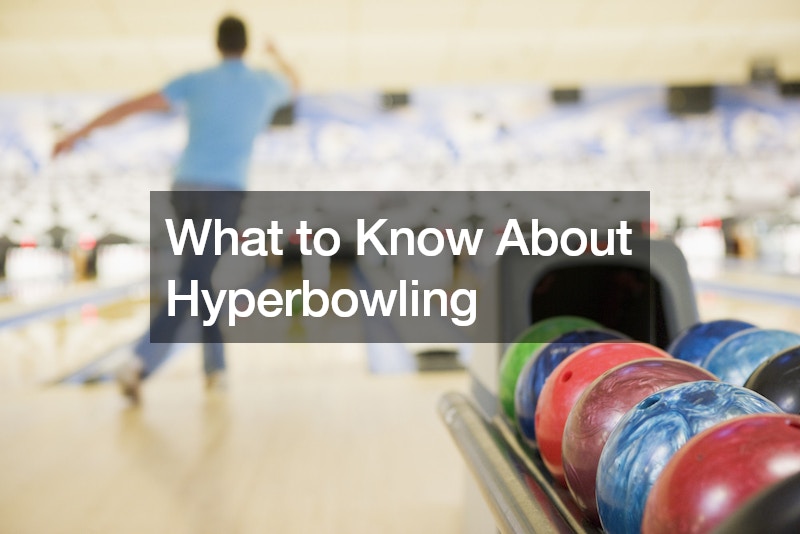 What Is Hyperbowling?